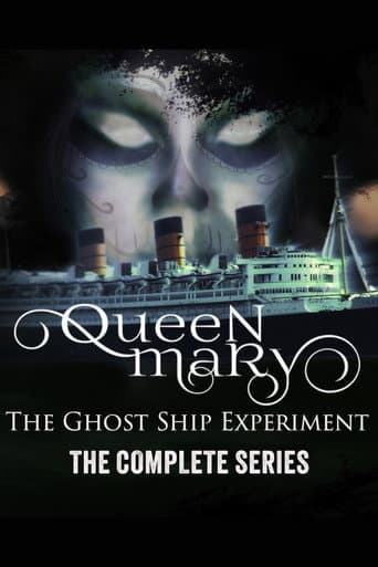 Ghost Ship: The Queen Mary Experiment afişi
