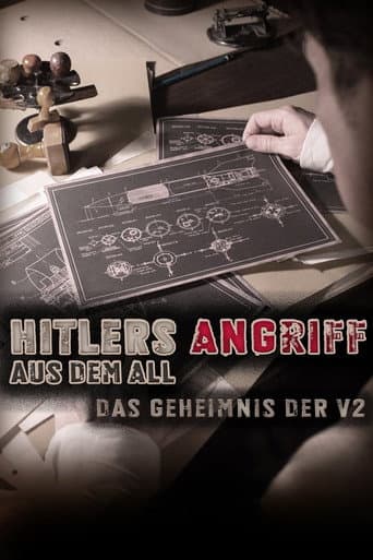 Hitlers Angriff aus dem All - Das Geheimnis der V2 afişi