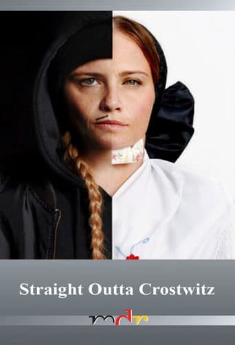 Straight Outta Crostwitz afişi