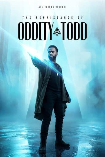 The Renaissance of Oddity Todd afişi