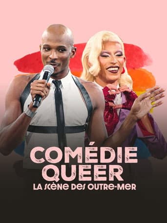 Comédie Queer, la scène des Outre-mer afişi