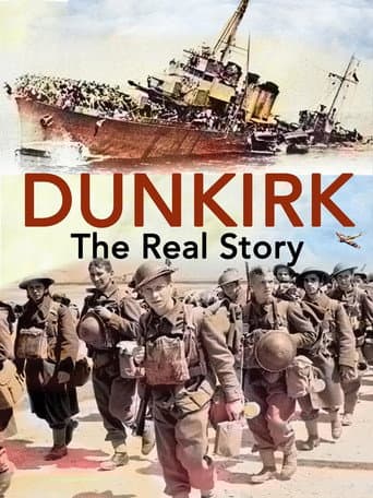 Dunkirk: The Real Story afişi