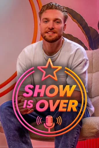 Show Is Over afişi