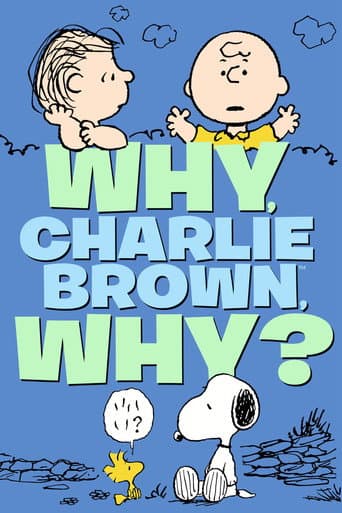 Why, Charlie Brown, Why? afişi