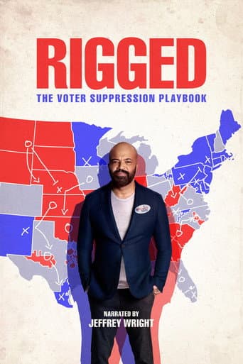 Rigged: The Voter Suppression Playbook afişi