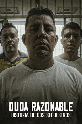 Duda razonable: Historia de dos secuestros afişi