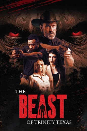 The Beast of Trinity Texas afişi