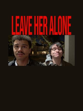 Leave Her Alone afişi