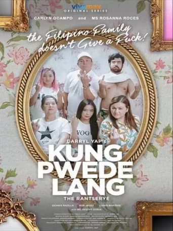 Kung Pwede Lang afişi
