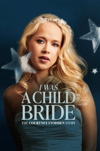 I Was a Child Bride: The Courtney Stodden Story afişi