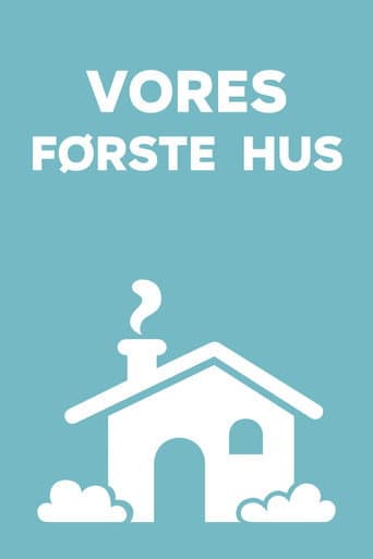 Vores første hus afişi