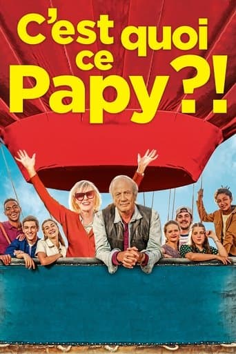 C'est quoi ce papy ?! afişi