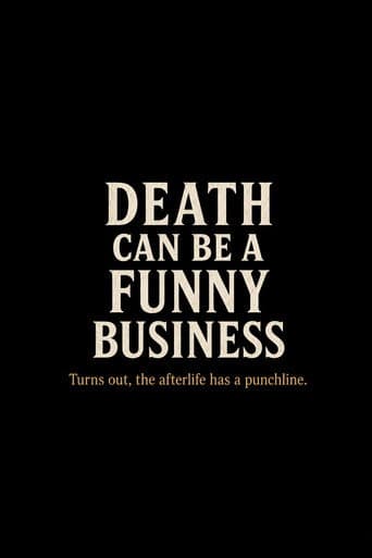Death Can Be a Funny Business afişi