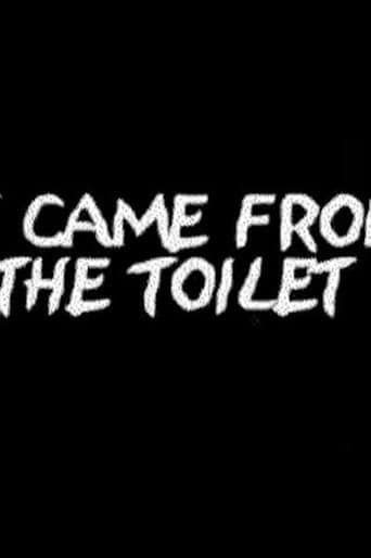 It Came from Beyond the Toilet afişi