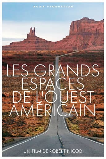 Les Grands Espaces de l'Ouest Américain afişi