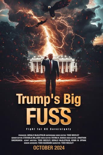 Trump's Big FUSS: Fight for US Sovereignty afişi