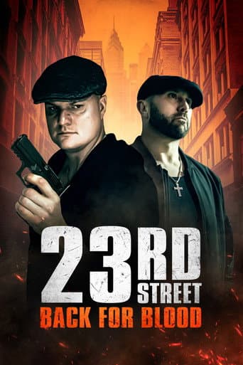 23rd Street: Back for Blood afişi