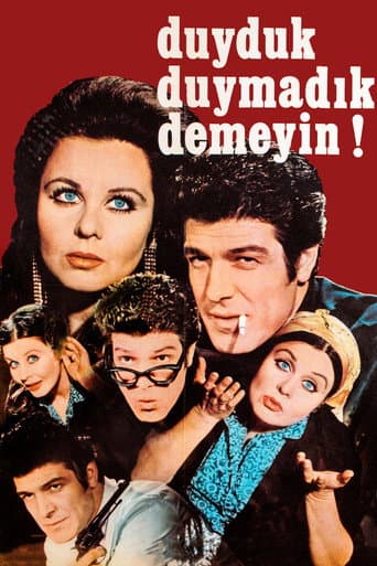 Duyduk Duymadık Demeyin afişi
