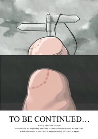 To be continued… afişi