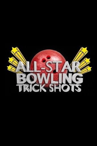 All Star Bowling Trick Shots afişi