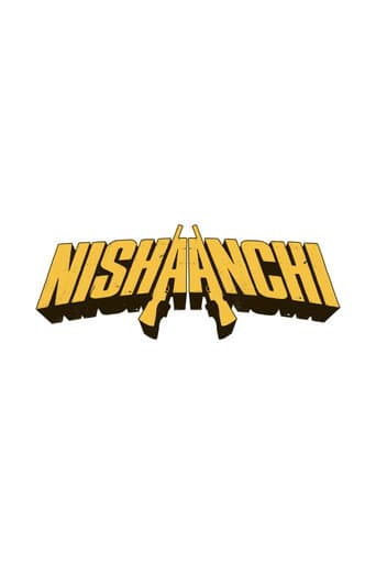 Nishaanchi afişi