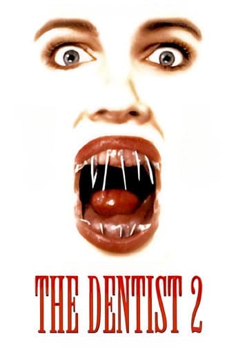 The Dentist 2 afişi