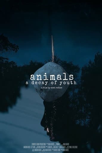Animals: A Decay of Youth afişi
