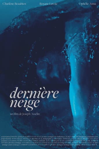 Dernière neige afişi