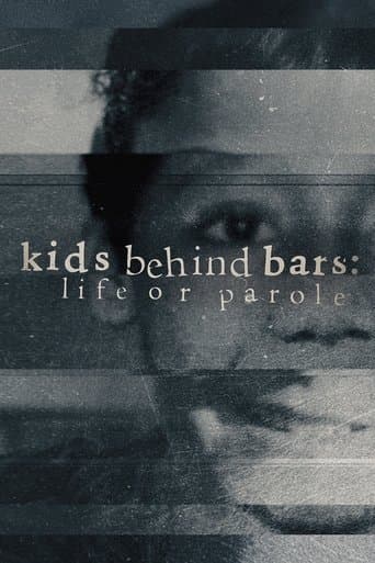 Kids Behind Bars: Life or Parole afişi