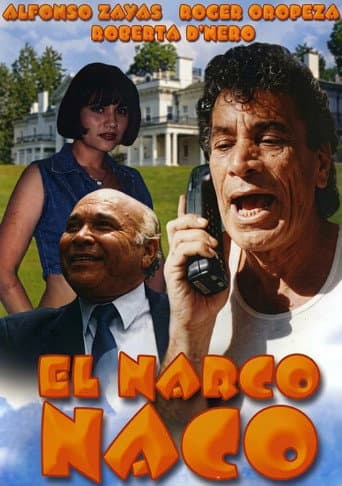 El narco naco afişi