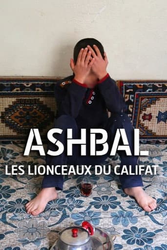 Ashbal, les lionceaux du califat afişi