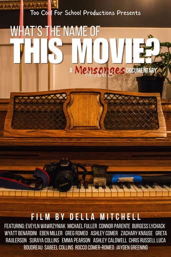 What's The Name of This Movie? : A Mensonges Blancs Documentary afişi