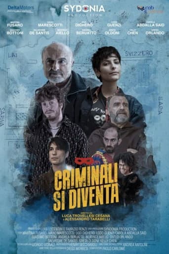 Criminali si diventa afişi