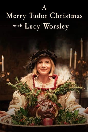 A Merry Tudor Christmas with Lucy Worsley afişi