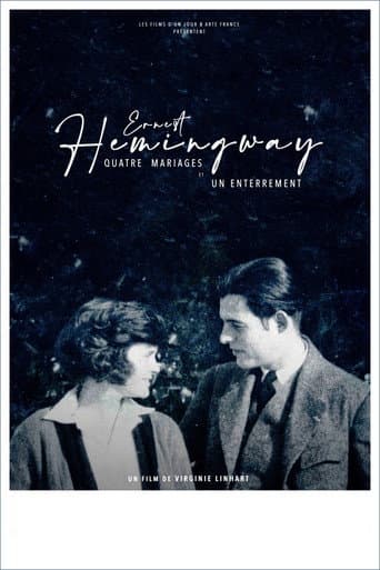 Ernest Hemingway : quatre mariages et un enterrement afişi