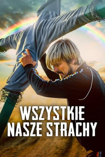 Wszystkie nasze strachy afişi
