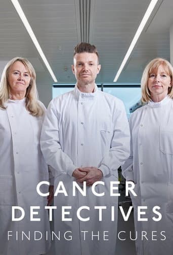 Cancer Detectives: Finding the Cures afişi