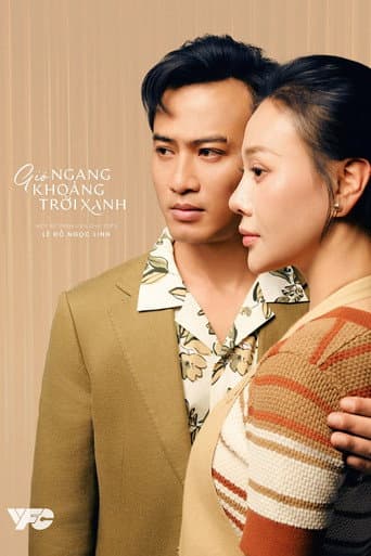 Gió ngang khoảng trời xanh afişi