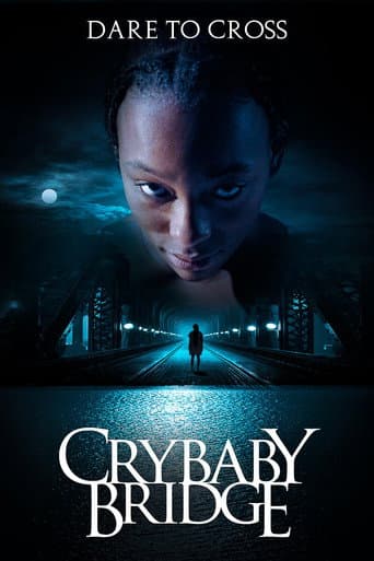 Crybaby Bridge afişi