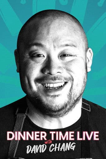 Dinner Time Live with David Chang afişi