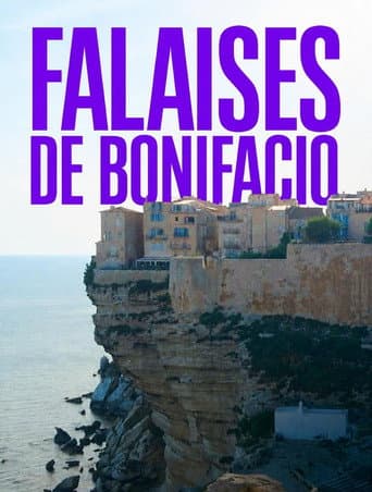 Falaises de Bonifacio : érosion inévitable ? afişi