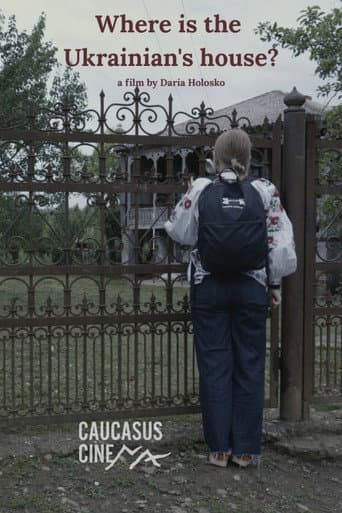 Where is the Ukrainian's House? afişi
