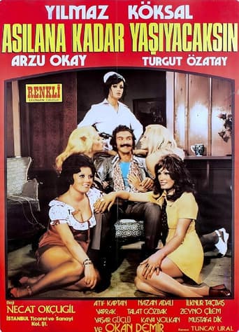 Asılana Kadar Yaşayacaksın afişi