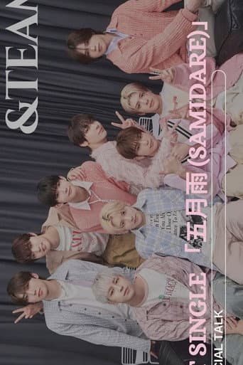 &TEAM 1st SINGLE「五月雨 (Samidare)」SPECIAL TALK afişi
