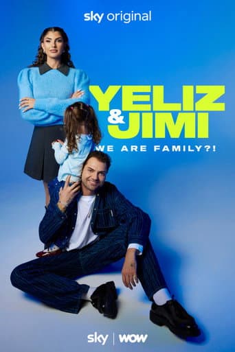 Yeliz & Jimi: We are Family?! afişi