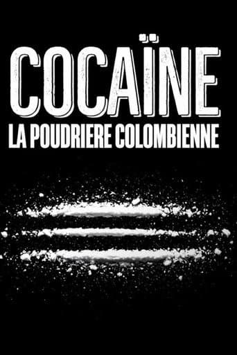 Cocaïne : la poudrière colombienne afişi