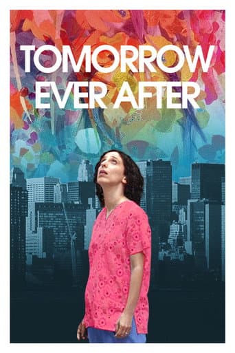 Tomorrow Ever After afişi