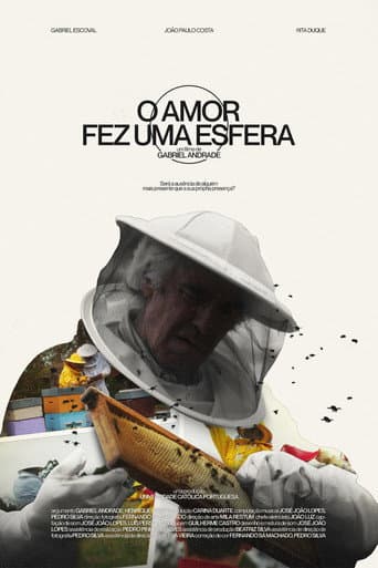 O Amor fez uma Esfera afişi