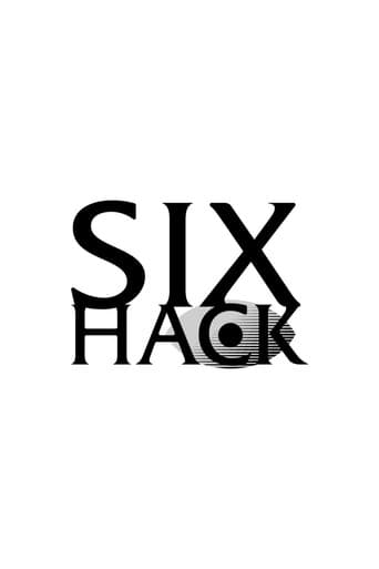 SIX HACK afişi