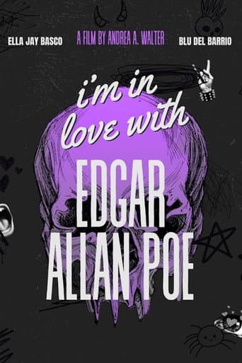 I'm in Love with Edgar Allan Poe afişi